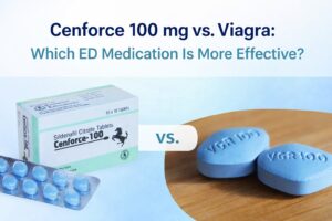 Cenforce 100 mg vs. Viagra Which ED Medication Is More Effective
